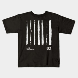 INXS / Black & White  / Minimalist Graphic Artwork Design Kids T-Shirt